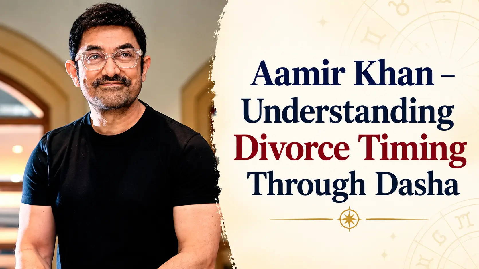 Aamir Khan divorce astrology analysis showing the planetary timings behind his divorces from Reena Dutta in 2002 and Kiran Rao in 2021.