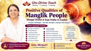 Positive qualities of Manglik people showing Mangal Dosha, Mars energy, courage, confidence, leadership and determination in Vedic astrology.